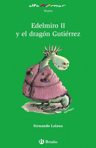 Carte Edelmiro II y el dragón Gutiérrez, Educación Primaria, 3 ciclo Fernando Lalana