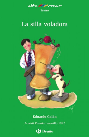 Książka La silla voladora, Educación Primaria, 3 ciclo. Libro de lectura Eduardo Galán Font