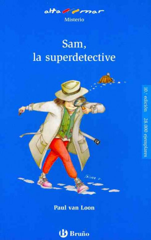 Könyv Sam, la superdetective, Educación Primaria, 1 ciclo. Libro de lectura del alumno Paul van Loon