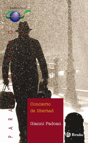 Könyv Concierto de libertad, ESO, 2 ciclo Gianni Padoan