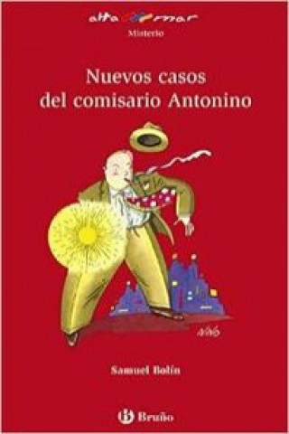 Kniha Nuevos casos del comisario Antonino, ESO, 1 ciclo Samuel Bolín
