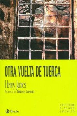 Kniha Otra vuelta de tuerca Henry James