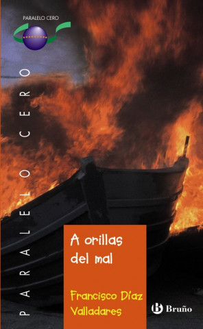Kniha A orillas del mal Francisco Díaz Valladares