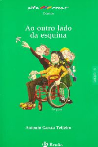 Książka Ao outro lado da esquina, Educación Primaria, 3 ciclo (Galicia). Libro de lectura Antonio García Teijeiro