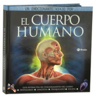 Carte El cuerpo humano : guía interactiva del funcionamiento del cuerpo Steve Parker