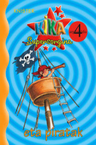 Книга Kika Supersorgina eta piratak KNISTER