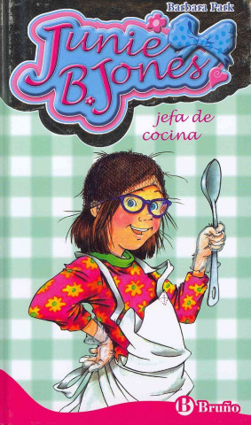 Buch Junie B. Jones, jefa de cocina BARBARA PARK