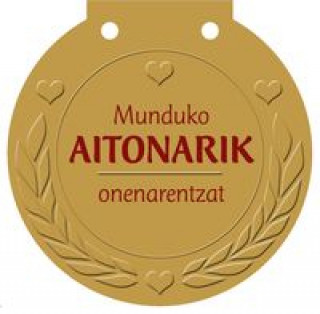 Carte Munduko aitonarik onenarentzat : zuretzat domina, aparta zarelako! Ulrike Haisch