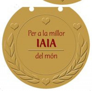 Kniha Per a la millor iaia del món : una medalla per a algú molt especial! Ulrike Haisch