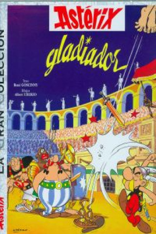 Kniha Astérix gladiador Goscinny