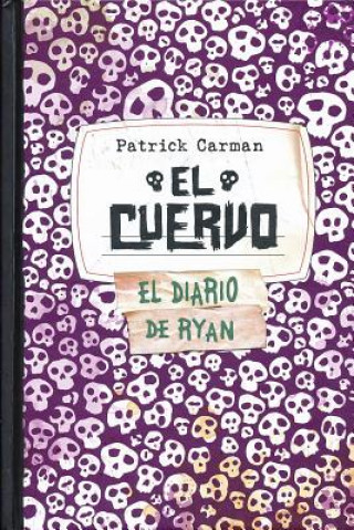 Kniha El Cuervo Patrick Carman