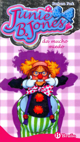 Książka Junie B. Jones da mucho miedo BARBARA PARK