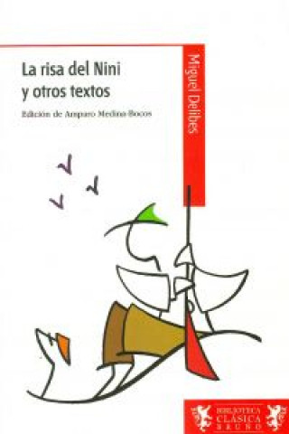 Könyv La risa del Nini y otros textos, ESO, 2 ciclo Miguel Delibes