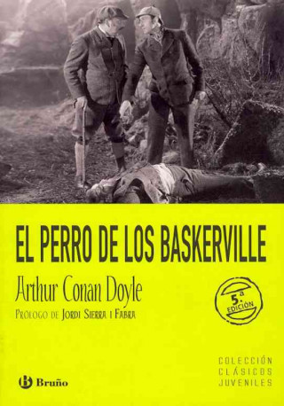 Kniha El perro de los Baskerville Arthur Conan - Sir - Doyle