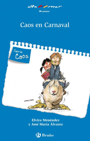 Kniha Caos en Carnaval, 1 Educación Primaria Elvira Menéndez