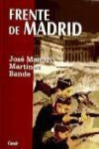 Kniha FRENTE DE MADRID 