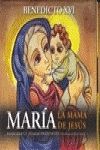 Carte María, la mamá de Jesús Papa Benedicto XVI - Papa - XVI