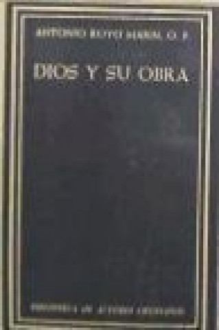 Kniha Dios y su obra Antonio Royo Marín