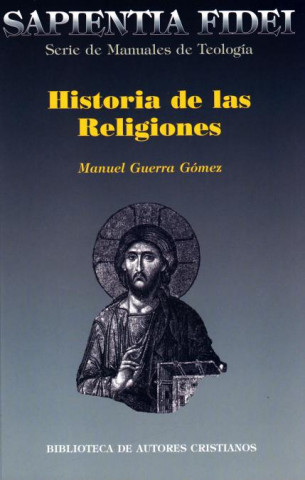 Książka Historia de las religiones Manuel Guerra Gómez