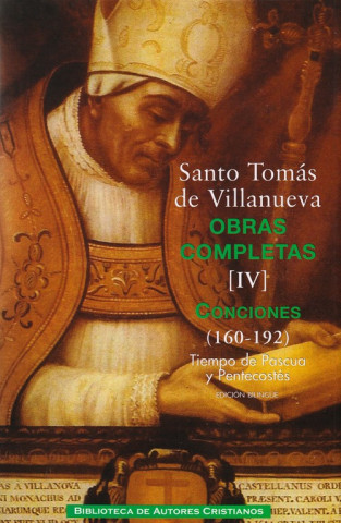 Könyv Conciones 160-192 : tiempo de Pascua y Pentecostés Santo Tomás de Villanueva