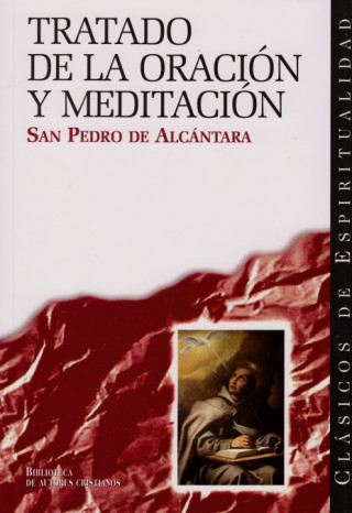 Книга Tratado de la oración y meditación Santo Pedro de Alcántara