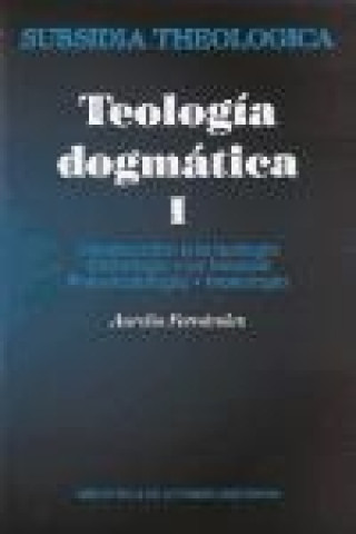 Kniha Introducción a la teología ; Cristología ; La Trinidad ; Pneumatología ; Mariología Aurelio Fernández