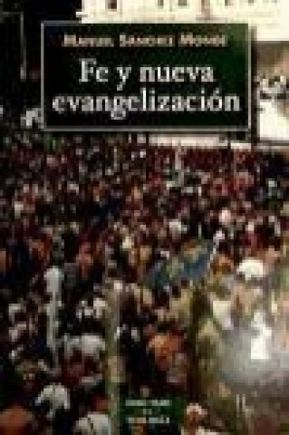 Könyv Fe y nueva evangelización 