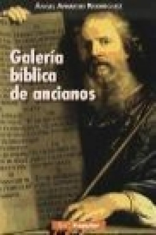 Книга Galería bíblica de ancianos 