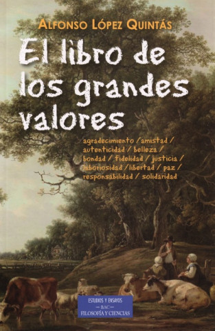 Carte El libro de los grandes valores ALFONSO LOPEZ QUINTAS