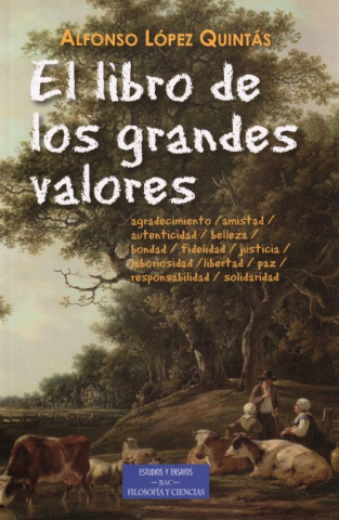 Książka El libro de los grandes valores ALFONSO LOPEZ QUINTAS