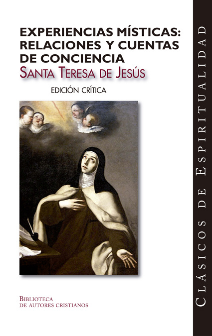 Carte Experiencias místicas : relaciones y cuentas de conciencia Santa Teresa de Jesús