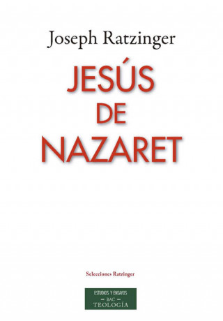 Kniha JESÚS DE NAZARET JOSEPH RATZINGER