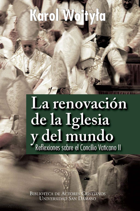 Kniha La renovación de la Iglesia y del mundo : reflexiones sobre el Concilio Vaticano II 