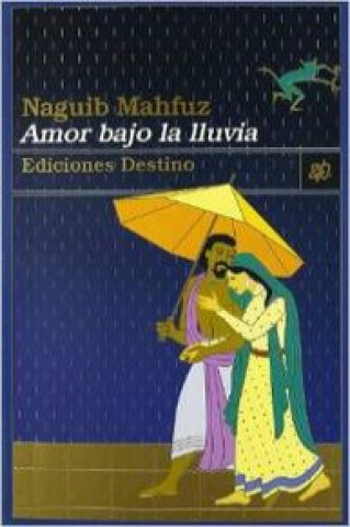 Könyv Amor bajo la lluvia Nayib Mahfuz
