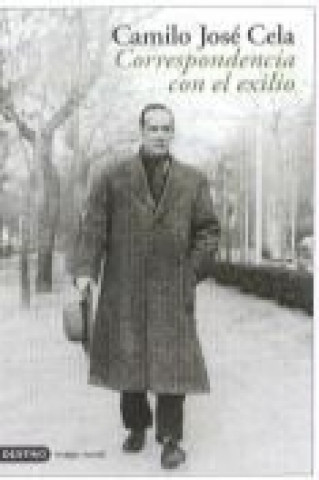 Kniha Correspondencia con el exilio Camilo José Cela