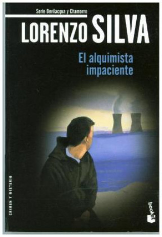Kniha El alquimista impaciente Lorenzo Silva