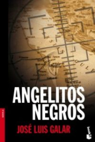 Kniha Angelitos negros José Luis Galar Gimeno