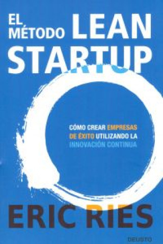 Knjiga El método Lean Startup Eric Ries