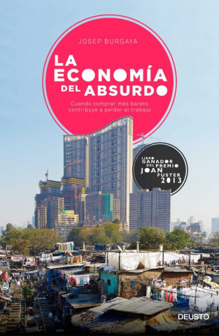 Kniha La economía del absurdo JOSEP BURGAYA RIERA