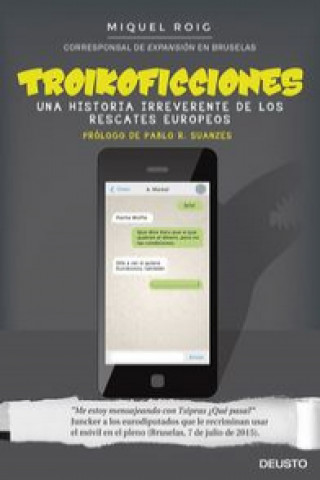 Книга Troikoficciones: Una historia irreverente de los rescates europeos 