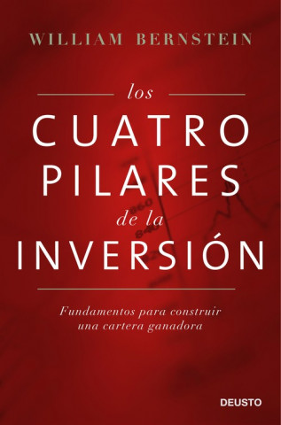 Kniha Los cuatro pilares de la inversión WILLIAM BERNSTEIN