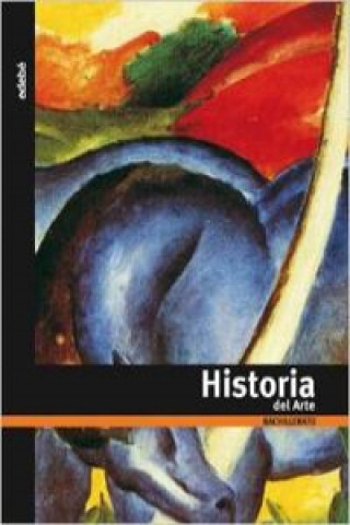 Kniha Historia del arte, Bachillerato 