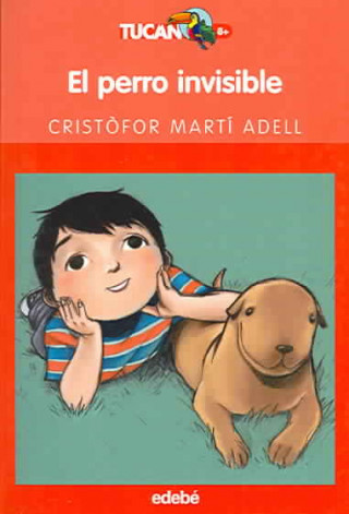 Könyv El perro invisible CRISTOFOR MARTI ADELL