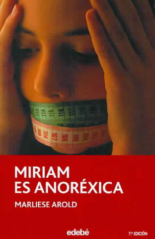 Kniha Miriam es anoréxica Marliese Arold
