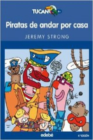 Kniha Piratas de andar por casa Jeremy Strong