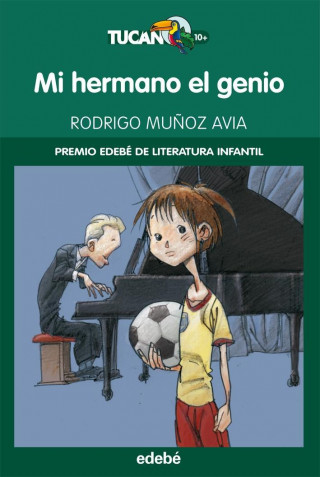 Könyv Mi hermano el genio RODRIGO MUÑOZ AVIA