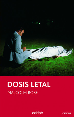 Kniha Dosis letal Malcolm Rose