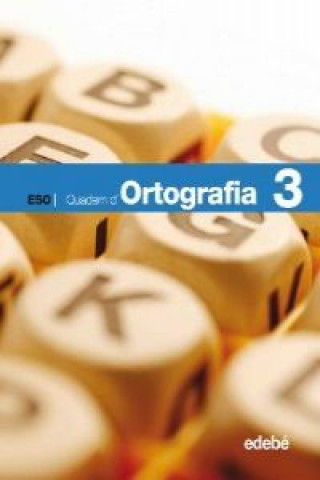 Kniha Llengua i literatura, ortografía, 3 ESO. Quadern 