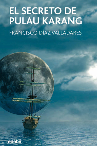 Kniha El secreto de Pulau Karang Francisco Díaz Valladares