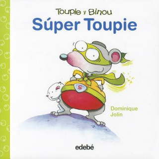 Book Super Toupie Dominique Jolin